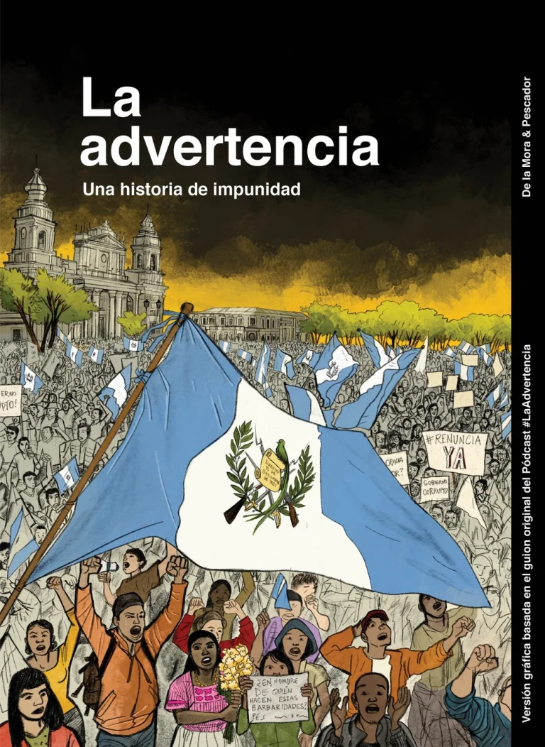 La Advertencia, una historia de impunidad